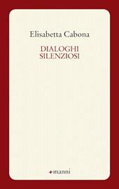 Dialoghi silenziosi