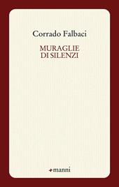 Muraglie di silenzi