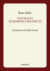 Un grano di morfina per Freud