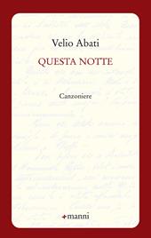 Questa notte. Canzoniere
