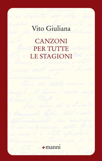 Canzoni per tutte le stagioni - Vito Giuliana - Libro Manni 2018, Pretesti | Libraccio.it