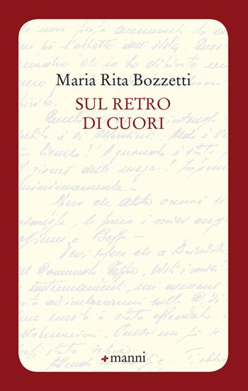 Sul retro di cuori - Maria Rita Bozzetti - Libro Manni 2019, Occasioni | Libraccio.it