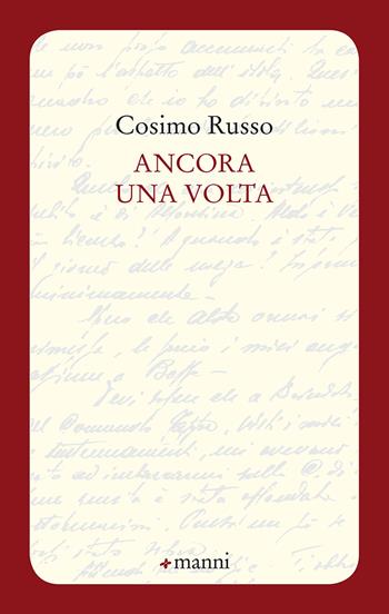 Ancora una volta - Cosimo Russo - Libro Manni 2019, Pretesti | Libraccio.it