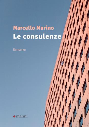 Le consulenze - Marcello Marino - Libro Manni 2019, Occasioni | Libraccio.it