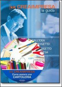 Come avviare una cartoleria. Con CD-ROM  - Libro Genesis 2014, Kit crea impresa | Libraccio.it