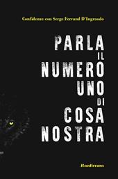 Parla il numero uno di Cosa Nostra