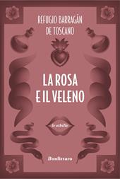 La rosa e il veleno
