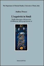 L' ergatività in hindi. Studio diacronico del processo di diffusione della posposizione «ne»