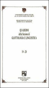 Quaderni della sezione di glottologia e linguistica. Università degli studi di Chieti «G. D'Annunzio»  - Libro Edizioni dell'Orso 2009, Quaderni dell'Ist. di glottologia | Libraccio.it