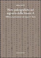 Note paleografiche sul segnario della lineare A. Riflesioni preliminari sul corpus di Thera