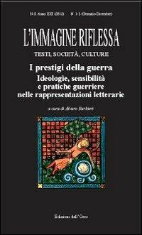 L' immagine riflessa. Testi, società, culture  - Libro Edizioni dell'Orso 2013, L'immagine riflessa. Quaderni | Libraccio.it