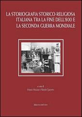 La storiografia storico-religiosa italiana tra la fine dell'800 e la seconda guerra mondiale