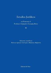 Estudios juridicos en homenaje al profesor Alejandro Guzman Brito. Ediz. multilingue. Vol. 3