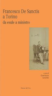 Francesco De Sanctis a Torino da esule a minstro