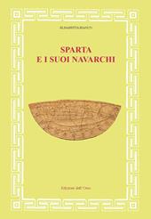 Sparta e i suoi navarchi. Ediz. critica