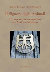 Il signore degli animali. Un repertorio iconografico tra antico e moderno