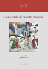 Cinque studi sul racconto medievale