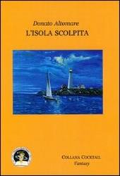 L'isola scolpita