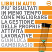 Libraccio Più risultati in meno tempo (audiolibro)