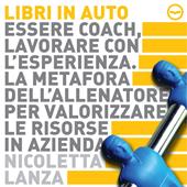 Libraccio Essere coach lavorare con l'esperienza (audiolibro)