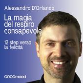 Libraccio La magia del respiro consapevole (audiolibro)