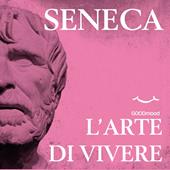 Libraccio L'arte di vivere (audiolibro)