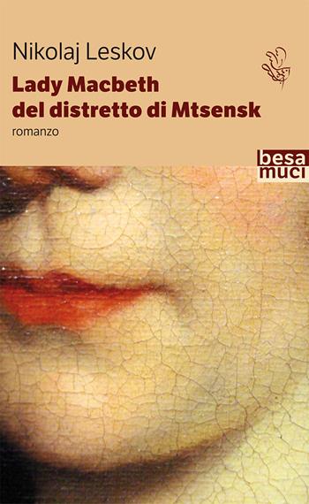 Lady Macbeth del distretto di Mtsensk - Nikolaj Leskov - Libro Controluce (Nardò) 2019, Passage | Libraccio.it