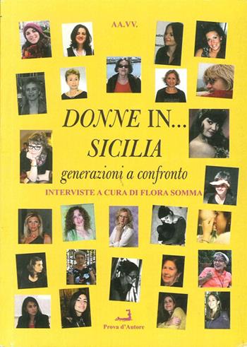 Donne in... Sicilia. Generazioni a confronto  - Libro Prova d'Autore 2014, Confronti/Consensi | Libraccio.it