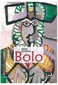 Bolo - Renata Governali - Libro Prova d'Autore 2020 | Libraccio.it