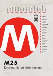 M25. Racconti da un altro domani