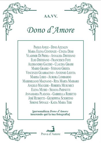 Dono d'amore  - Libro Prova d'Autore 2026, Gloxinie | Libraccio.it