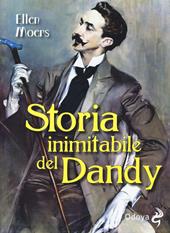 Storia inimitabile del dandy