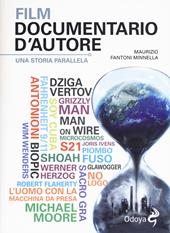 Film documentario d'autore. Una storia parallela