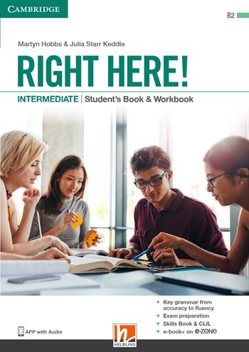 Right here! Intermediate. Student’s pack: Start book, Work book, Skills book. Con espansione online - Julia Starr Keddle, Martyn Hobbs - Libro Helbling 2019 | Libraccio.it