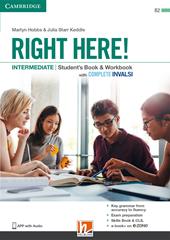 Right here! Intermediate. Student’s pack: Start book, Work book, Skills book. Con INVALSI. Con espansione online