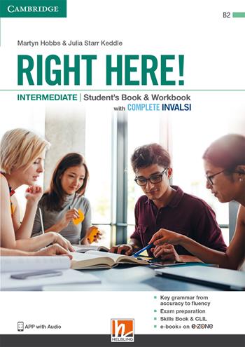 Right here! Intermediate. Student’s pack: Start book, Work book, Skills book. Con INVALSI. Con espansione online - Julia Starr Keddle, Martyn Hobbs - Libro Helbling 2019 | Libraccio.it