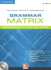 Grammar matrix. Updated edition with new Exam Training. Student's book. Con e-book. Con espansione online. Con CD-Audio - Franca Invernizzi, Daniela Villani, Stefania Mastrantonio - Libro Helbling 2019 | Libraccio.it