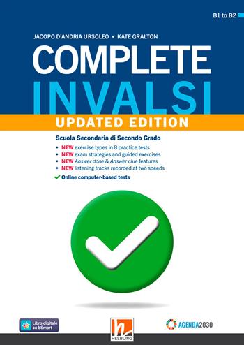 Complete INVALSI. Updated Edition - Jacopo D'Andria Ursoleo, Kate Gralton - Libro Helbling 2023 | Libraccio.it