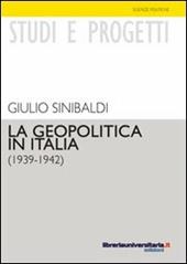 La geopolitica in Italia (1939-1942)