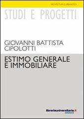 Estimo generale e immobiliare