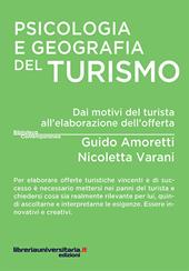 Psicologia e geografia del turismo. Dai motivi del turista all'elaborazione dell'offerta