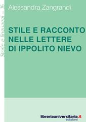 Stile e racconto nelle lettere di Ippolito Nievo