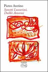 Sonetti lussuriosi. Dubbi amorosi