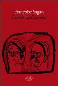 Lividi sull'anima - Françoise Sagan - Libro Barbès 2011, Intersections | Libraccio.it