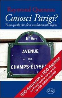 Conosci Parigi? - Raymond Queneau - Libro Barbès 2011, Intersections | Libraccio.it