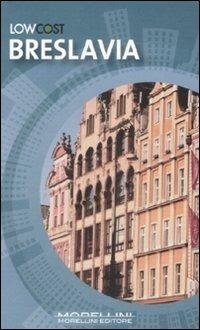 Breslavia - Roberto M. Polce - Libro Morellini 2008, LowCost | Libraccio.it