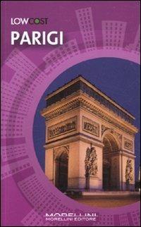 Parigi - Barbara Millucci - Libro Morellini 2011, LowCost | Libraccio.it