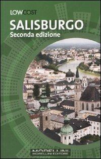Salisburgo - Susi Cheshire - Libro Morellini 2011, LowCost | Libraccio.it