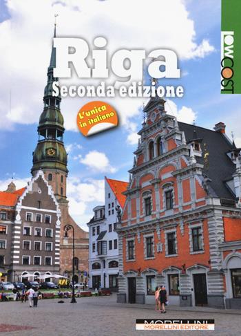 Riga  - Libro Morellini 2015, LowCost | Libraccio.it