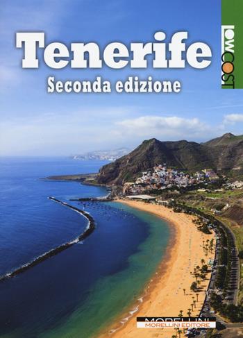 Tenerife  - Libro Morellini 2015, LowCost | Libraccio.it